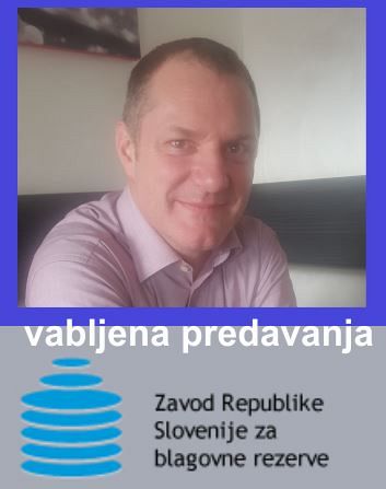 Vabljeno predavanje: Predstavitev Zavoda RS za blagovne rezerve in njegova vloga pri zagotavljanju varnostnih zalog – mag. Marko Naraločnik