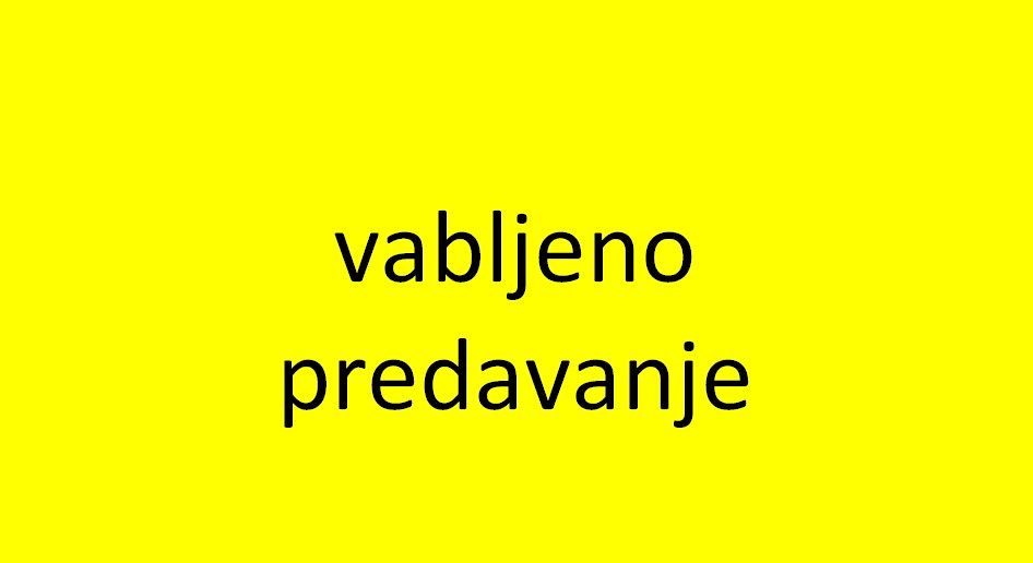 Vabljeno predavanje:  Nadzor nad škodljivimi dejavniki na delovnem mestu in v okolju