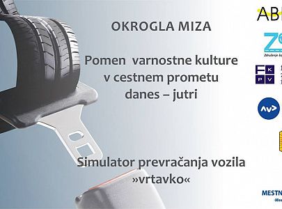 Okrogla miza: Pomen varnostne kulture v cestnem prometu danes – jutri