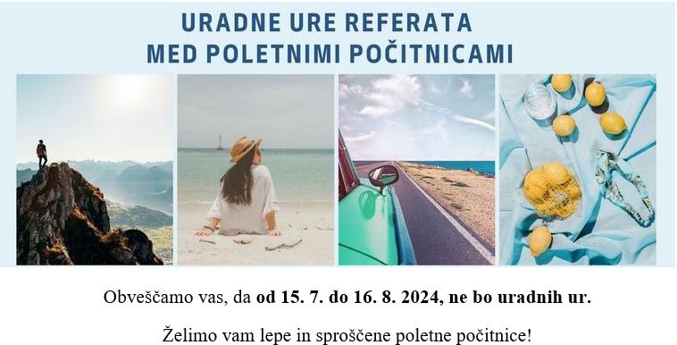 Uradne ure referata med poletnimi počitnicami